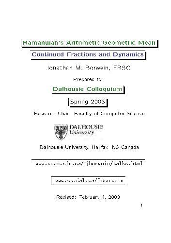 Ramanujan's Arithmetic Geometric Mean Continued Fractions and Dynamics Dalhousie Colloquium