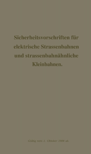 Sicherheitsvorschriften für elektrische Strassenbahnen und strassenbahnähnliche Kleinbahnen