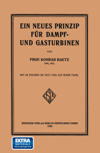 Ein Neues Prinzip für Dampf- und Gasturbinen