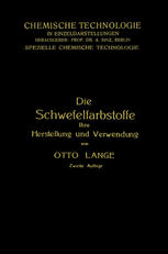 Die Schwefelfarbstoffe ihre Herstellung und Verwendung