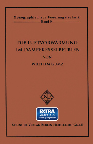 Die Luftvorwärmung im Dampfkesselbetrieb