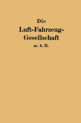 Die Luft-Fahrzeug-Gesellschaft m. b. H.