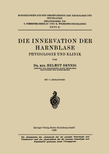 Die Innervation der Harnblase: Physiologie und Klinik