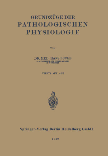 Grundzüge der Pathologischen Physiologie