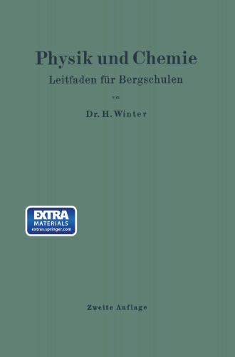 Physik und Chemie: Leitfaden für Bergschulen