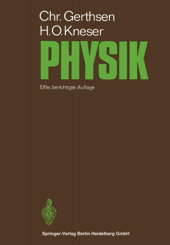 Physik: Ein Lehrbuch zum Gebrauch neben Vorlesungen