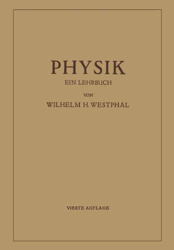 Physik: Ein Lehrbuch