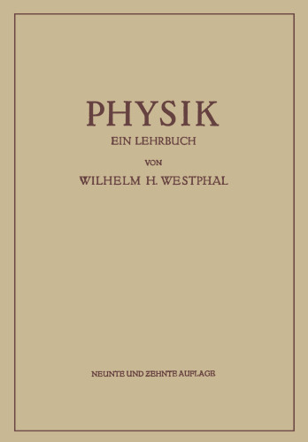 Physik: Ein Lehrbuch