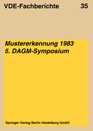 Mustererkennung 1983: Vorträge des 5. DAGM-Symposiums vom 11.–13. Oktober 1983 in Karlsruhe