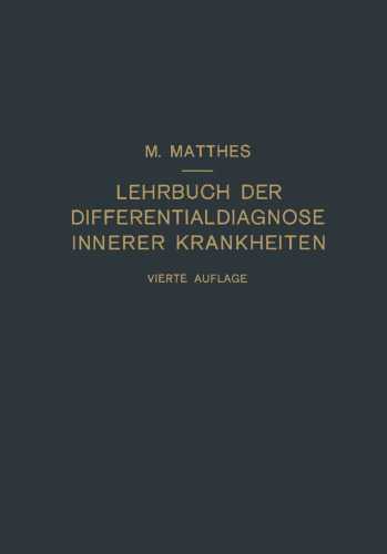 Lehrbuch der Differentialdiagnose innerer Krankheiten