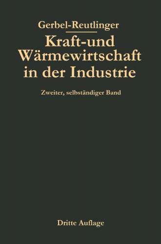 Kraft- und Wärmewirtschaft in der Industrie