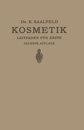 Kosmetik: Ein Leitfaden für Praktische Ärzte