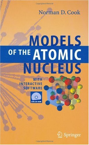Models of the Atomic Nucleus: With Interactive Software