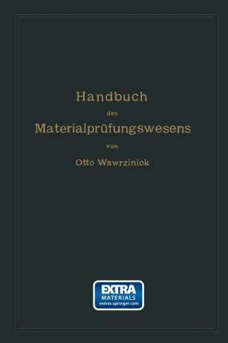Handbuch des Materialprüfungswesens für Maschinen- und Bauingenieure