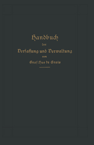 Handbuch der Verfassung und Verwaltung in Preußen und dem Deutschen Reiche