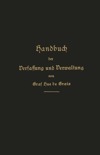 Handbuch der Verfassung und Verwaltung in Preußen und dem Deutschen Reiche