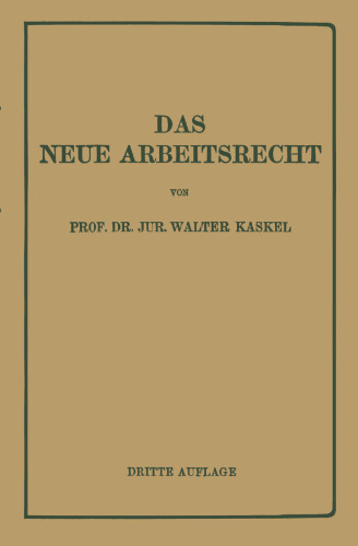 Das Neue Arbeitsrecht: Systematische Einführung