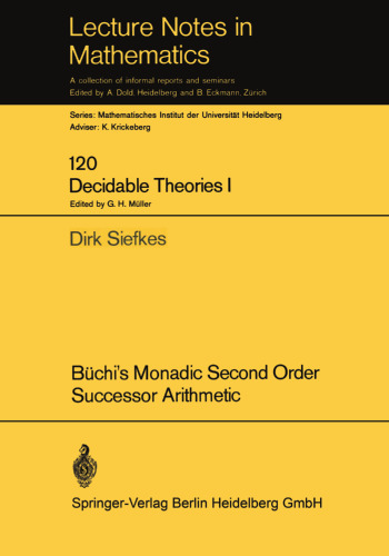 Büchi’s Monadic Second Order Successor Arithmetic