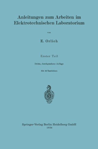 Anleitungen zum Arbeiten im Elektrotechnischen Laboratorium