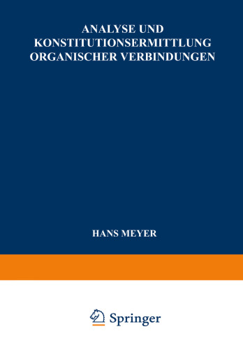Analyse und Konstitutionsermittlung Organischer Verbindungen