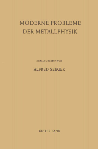 Fehlstellen, Plastizität, Strahlenschädigung und Elektronentheorie