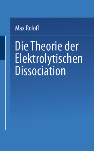 Die Theorie der Elektrolytischen Dissociation