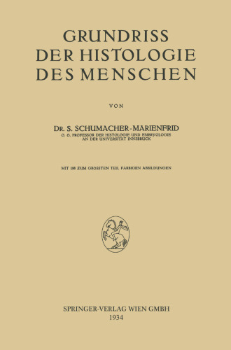 Grundriss der Histologie des Menschen