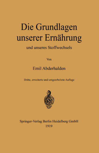 Die Grundlagen unserer Ernährung und unseres Stoffwechsels