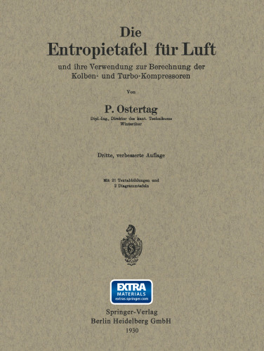 Die Entropietafel für Luft und ihre Verwendung zur Berechnung der Kolben- und Turbo-Kompressoren
