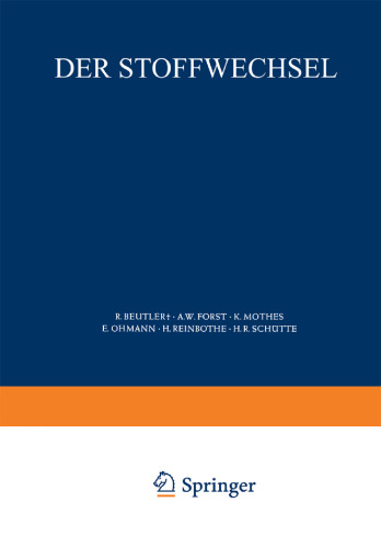 Der Stoffwechsel: Zweiter Teil