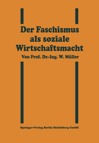Der Faschismus als soziale Wirtschaftsmacht