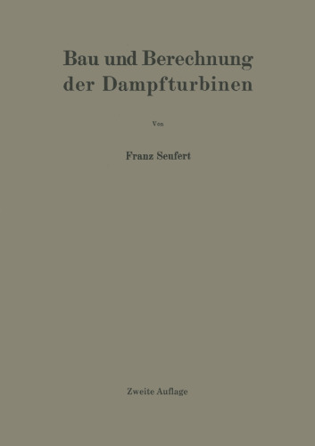 Bau und Berechnung der Dampfturbinen: Eine kurze Einführung