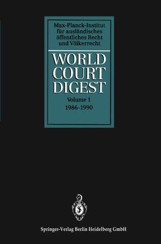 World Court Digest: Formerly Fontes Iuris Gentium