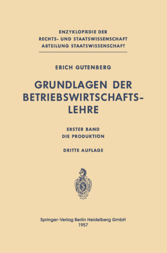 Grundlagen der Betriebswirtschaftslehre: Die Produktion