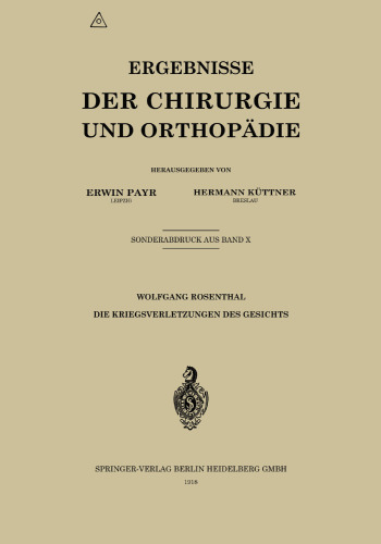 Die Kriegsverletzungen des Gesichts