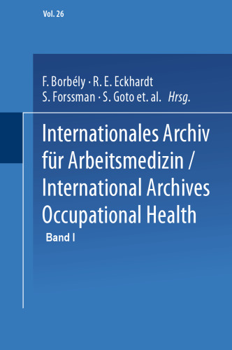 Internationales Archiv für Arbeitsmedizin / International Archives of Occupational Health