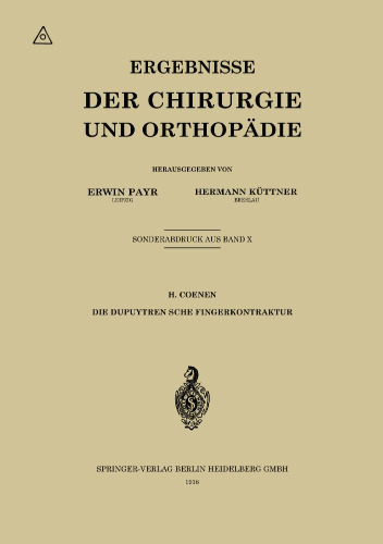 Die Dupuytrensche Fingerkontraktur