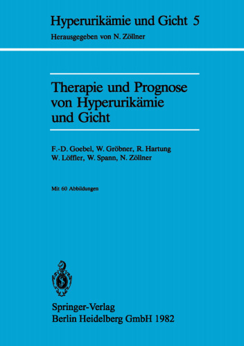 Therapie und Prognose von Hyperurikämie und Gicht