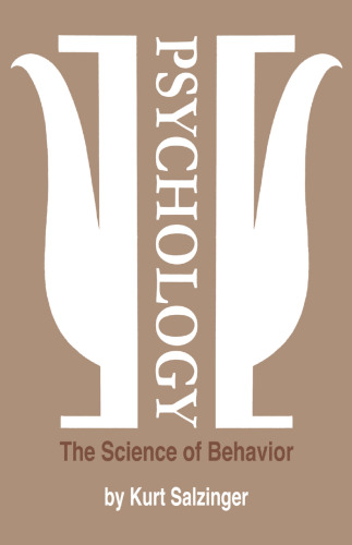 Psychology: The Science of Behavior