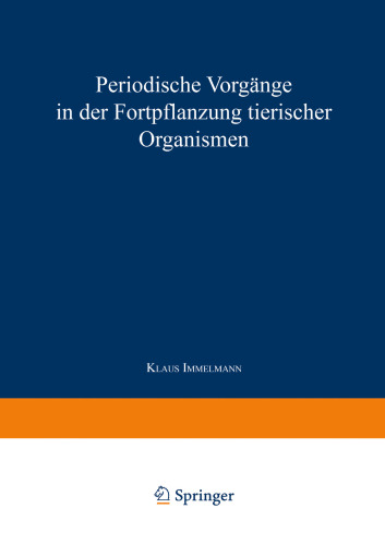 Periodische Vorgänge in der Fortpflanzung tierischer Organismen