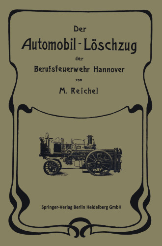 Der Automobil-Löschzug der Berufsfeuerwehr Hannover