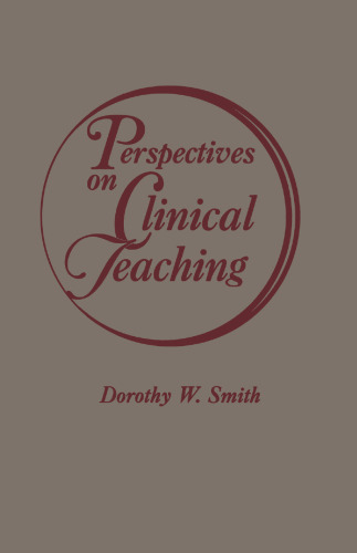 Perspectives on Clinical Teaching