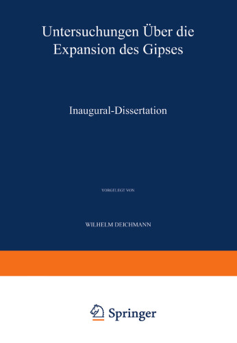 Untersuchungen über die Expansion des Gipses: Inaugural-Dissertation
