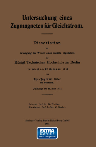 Untersuchung eines Zugmagneten für Gleichstrom: Dissertation