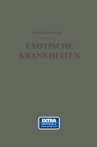 Exotische Krankheiten: Ein Kurzes Lehrbuch für die Praxis