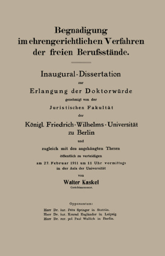 Begnadigung im ehrengerichtlichen Verfahren der freien Berufsstände: Inaugural-Dissertation