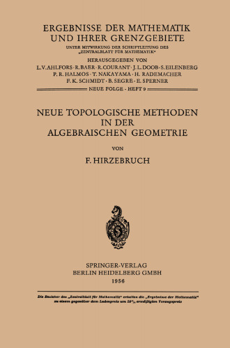 Neue Topologische Methoden in der Algebraischen Geometrie