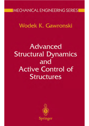 Advanced Structural Dynamics & Active Control of Structures