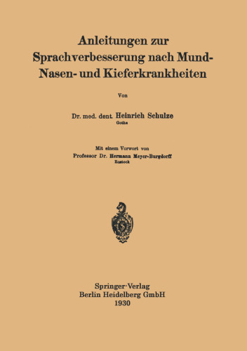 Anleitungen zur Sprachverbesserung nach Mund-Nasen- und Kieferkrankheiten