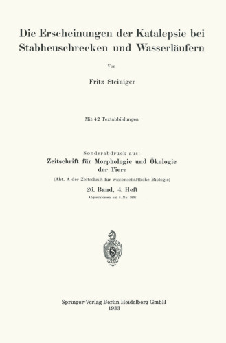 Die Erscheinungen der Katalepsie bei Stabheuschrecken und Wasserläufern